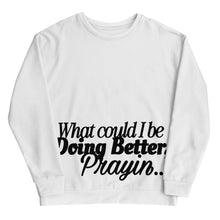 Load image into Gallery viewer, Unisex KZR Prayin All White Sweatshirt